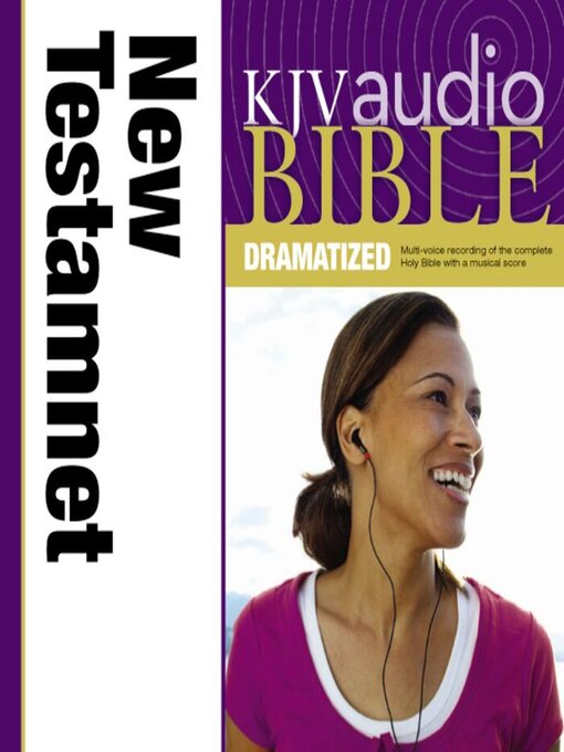 Title details for KJV New Testament Dramatized Audio by Full Cast - Wait list